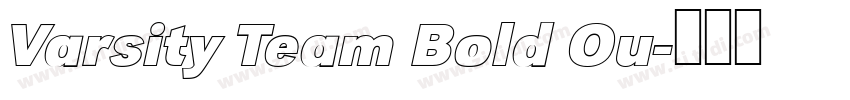 Varsity Team Bold Ou字体转换 Varsity Team Bold Ou字体转换